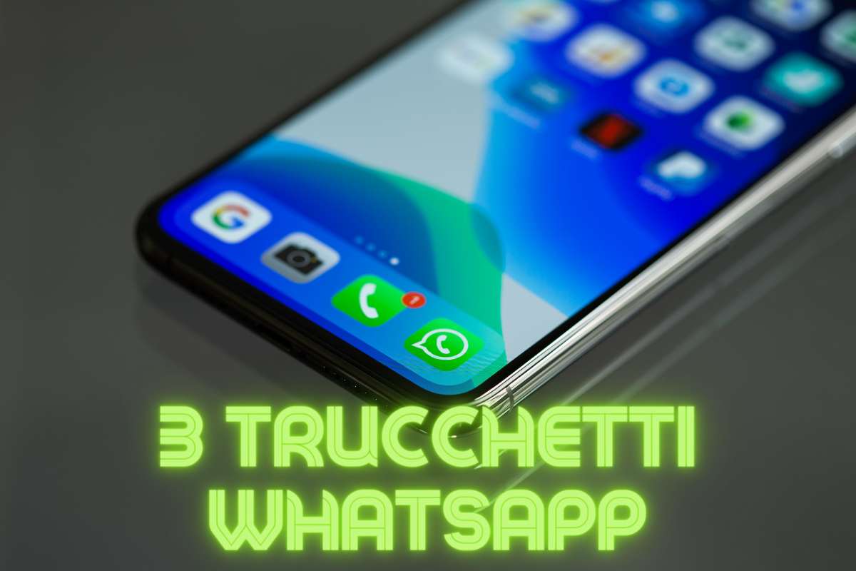3 trucchetti WhatsApp